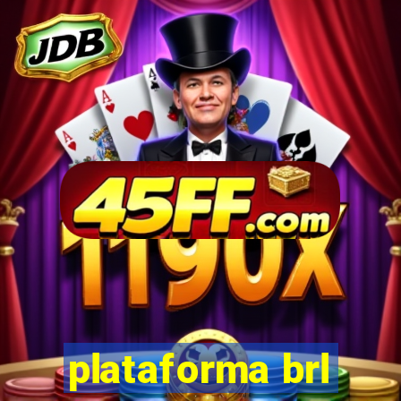 plataforma brl